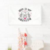 Een paar kunstbier is mijn Valentijn Spandoek (Insitu)