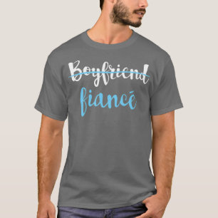 Een paar Verlovingen die alleen maar boyvriend Fia T-shirt