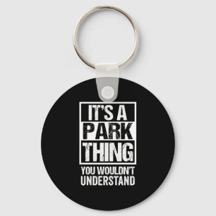Een parkding zou familienaam niet begrijpen sleutelhanger