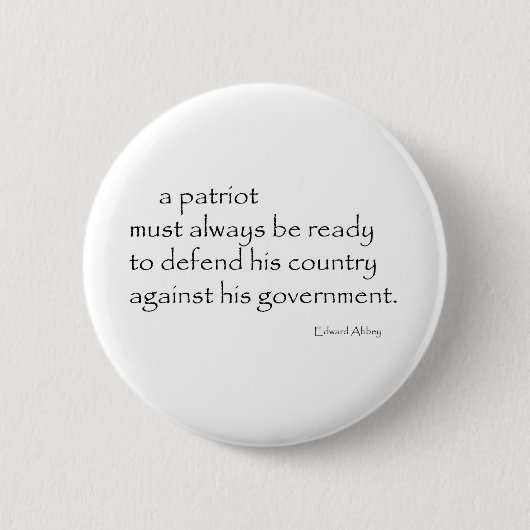 "Een Patriot moet..." Ronde Button 5,7 Cm (Voorkant)