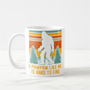 Een Pawpaw zoals ik is moeilijk te vinden Bigfoot  Koffiemok