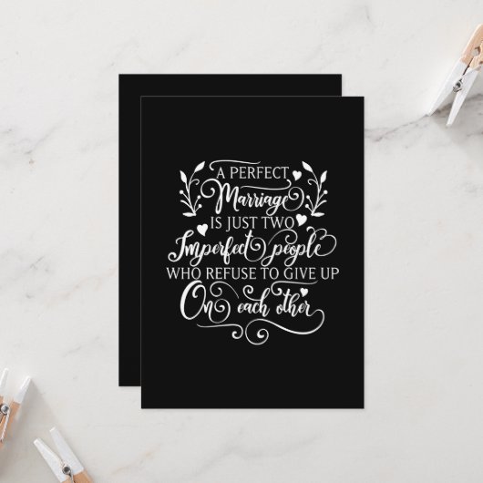 Een perfect huwelijk zijn gewoon twee onvolmaakte  kaart (Voorkant / Achterkant in situ)