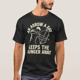 Een Pijl per Dag Houdt de Honger Weg Boogvissen T-shirt