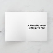 Een pizza Mijn Hart behoort tot u Valentijn Feestdagen Kaart (Binnen)