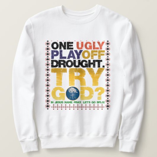 ÉÉN PLAY PLAYOFF DROUT. TRY GOD TRUI (Design voorkant)