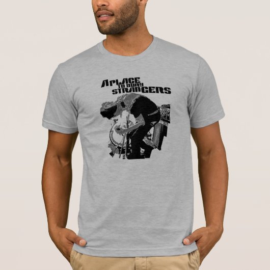 Een plek om strangers Black Stranger T Shirt te be (Voorkant)