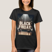 Een podium met een bordje waarop Black Friday staa T-shirt (Voorkant)