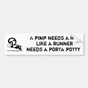 Een pooier heeft een bumpersticker