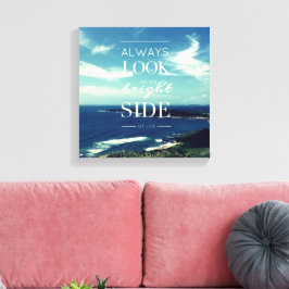 Een positieve kijk op het leven © Seascape Canvas Afdruk