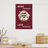 Een poster Meer espresso, minder depresso (Keuken)