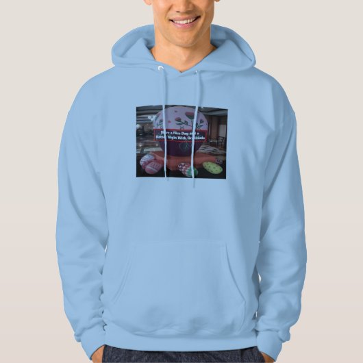 Een prettige dag en een beter nachtsweatshirt hoodie (Voorkant)
