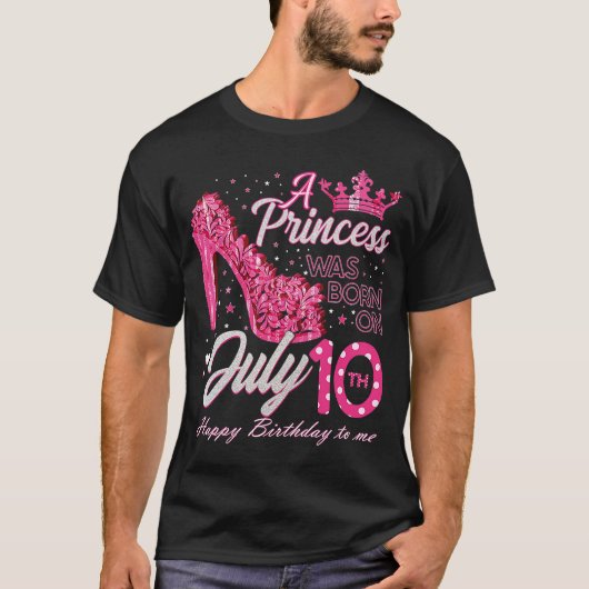Een prinses werd geboren op 10 juli op hoge hoogte t-shirt (Voorkant)