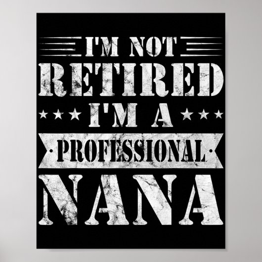 Een professionele Nana Funny Moederdag Gepensionee Poster (Voorkant)