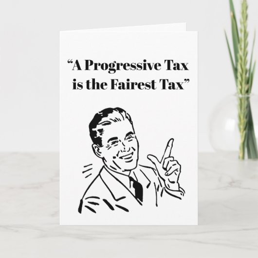 Een progressieve belasting is de meest eerlijke be kaart (Voorkant)