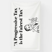 Een progressieve belasting is de meest eerlijke be spandoek (Verticaal)