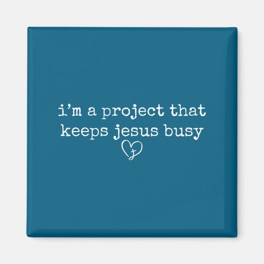 Een project dat Jezus bezighoudt grappig geloof Magneet (Voorkant)