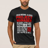 Een projectmanager zijn is eenvoudig grappige PMP T-shirt (Voorkant)