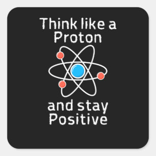 Een proton kan positief zijn vierkante sticker