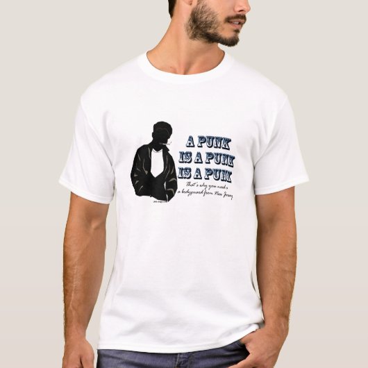 Een Punk is een Punk T-shirt (Voorkant)