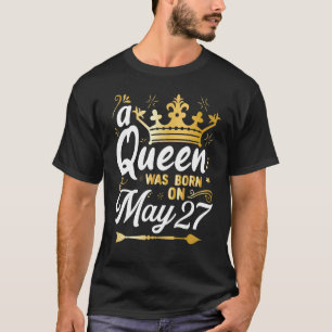 Een Queen werd geboren op 27 mei, Schattige Girly  T-shirt