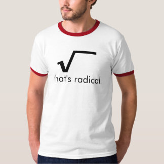 Een radicaal Shirt! T-shirt