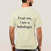 Een radioloog T-Shirt. T-shirt (Achterkant)