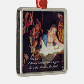 Een redder is geboren Luke 2, kerstnativiteit Metalen Ornament (Rechts)