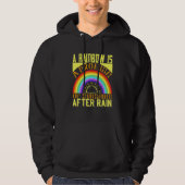 Een regenboog is een belofte van zon na regen hoodie (Voorkant)