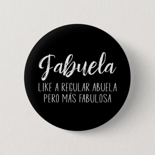 Een reguliere Abuela Para Fabuela Moederdag Ronde Button 5,7 Cm (Voorkant)