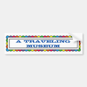Een reizend Museum Bumpersticker
