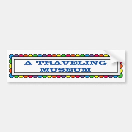 Een reizend Museum Bumpersticker (Voorkant)