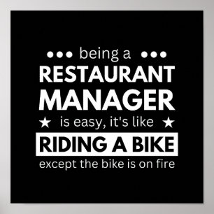 een restaurantmanager zijn is makkelijk , grappig poster