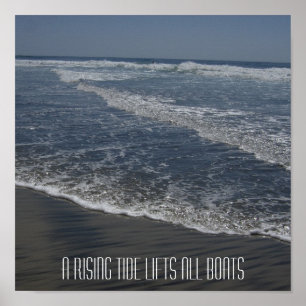 EEN RISENDE TIDE LIFT ALLE BOTEN POSTER