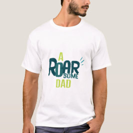 Een Roarsome Pa party t-shirt