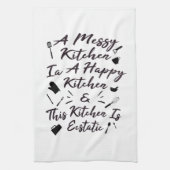 Een rommelige keuken is een gelukkige keuken theedoek (Verticaal)