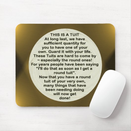 Een ronde Tuit ~ mousepad Muismat (Met muis)