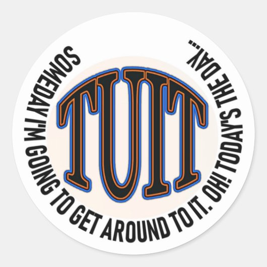 EEN Ronde TUIT Sticker (Voorkant)