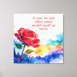 EEN ROOS MET EEN ANDERE NAAM ZOU EVEN ZOET RUIKEN CANVAS AFDRUK