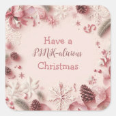 Een roze-alicieuze kerst vierkante sticker (Voorkant)