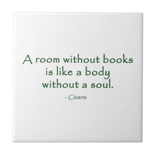 Een ruimte zonder boeken (Cicero) Tegeltje (Voorkant)