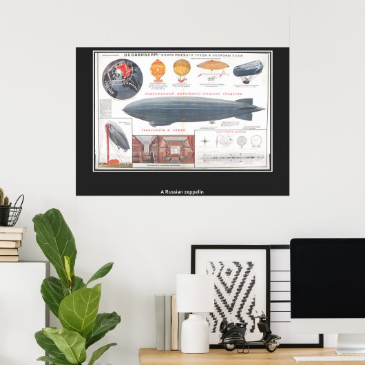 Een russische  Zeppelin-printer Poster (Thuiskantoor)