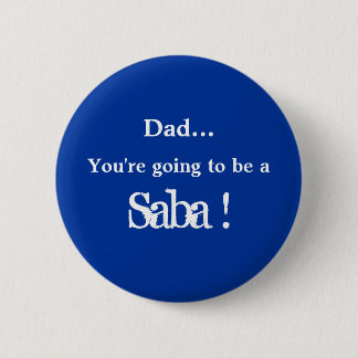 Een Saba worden. Ronde Button 5,7 Cm