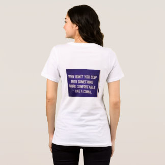 Een sarcastische uitdrukking op de achterkant van Tri-Blend shirt