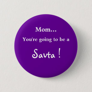 Een Savta worden. Ronde Button 5,7 Cm