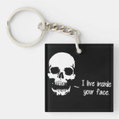 Een schedel leeft in je gezicht sleutelhanger (Voorkant)
