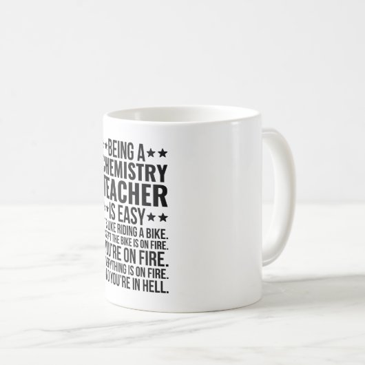 Een scheikundige leraar zijn is makkelijk, het is  koffiemok (Voorkant rechts)