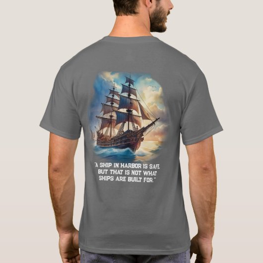 "Een schip in de haven is veilig, T-shirt (Achterkant)