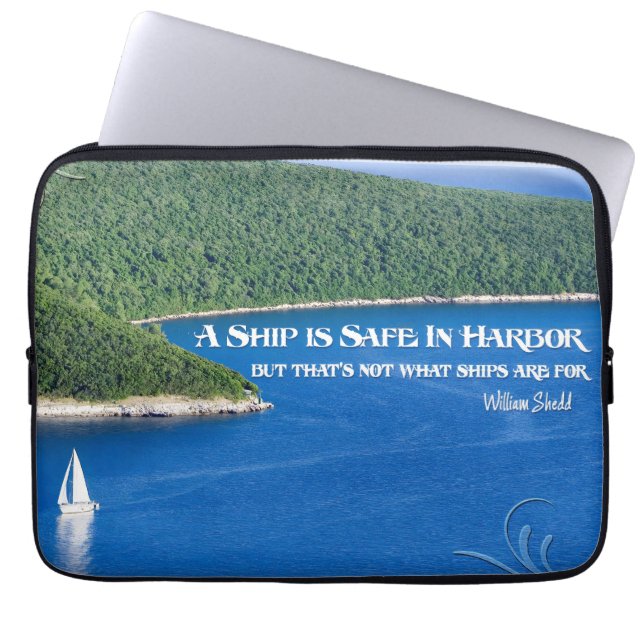 "Een schip is veilig" Inspirerend Quote Laptop Sleeve (Voorkant)