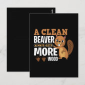 Een schone bever krijgt altijd meer hout grappig c briefkaart (Voorkant / Achterkant)
