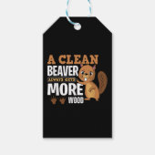 Een schone bever krijgt altijd meer hout grappig c cadeaulabel (Voorkant)